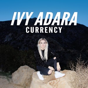 ดาวน์โหลดและฟังเพลง Currency พร้อมเนื้อเพลงจาก Ivy Adara