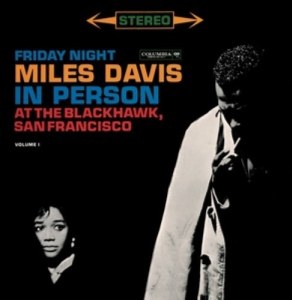 ดาวน์โหลดและฟังเพลง On Green Dolphin Street (Live at the Black Hawk, San Francisco, CA - April 21, 1961) (Live Album Version) พร้อมเนื้อเพลงจาก Miles Davis