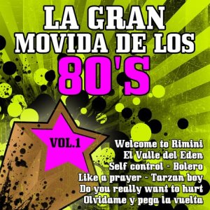 La Gran Movida的專輯La Gran Movida De Los 80's  Vol 1