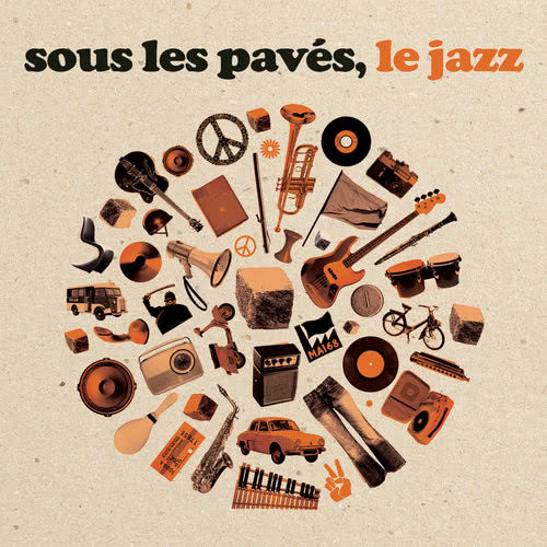 Sous les pavés le jazz