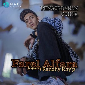 Listen to Pengorbanan Cinta song with lyrics from Farel Alfara