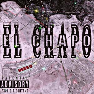 Beez0的專輯El' Chapo (Explicit)