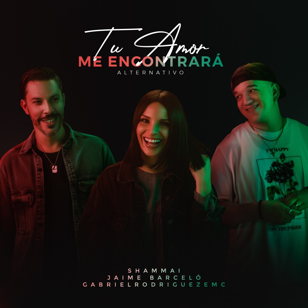 Tu Amor Me Encontrará (Alternativa)