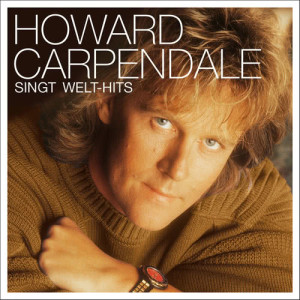 收聽howard carpendale的You're My World (2004 Digital Remaster)歌詞歌曲