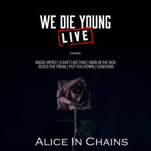 We Die Young (Live)