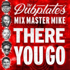 ดาวน์โหลดและฟังเพลง There You Go พร้อมเนื้อเพลงจาก The Dubplates