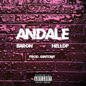 Album Andale (Explicit) oleh Baron