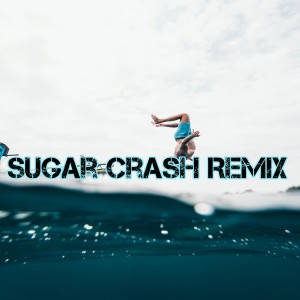 Dengarkan lagu Sugar Crash Remix nyanyian Dj Korea Pop dengan lirik