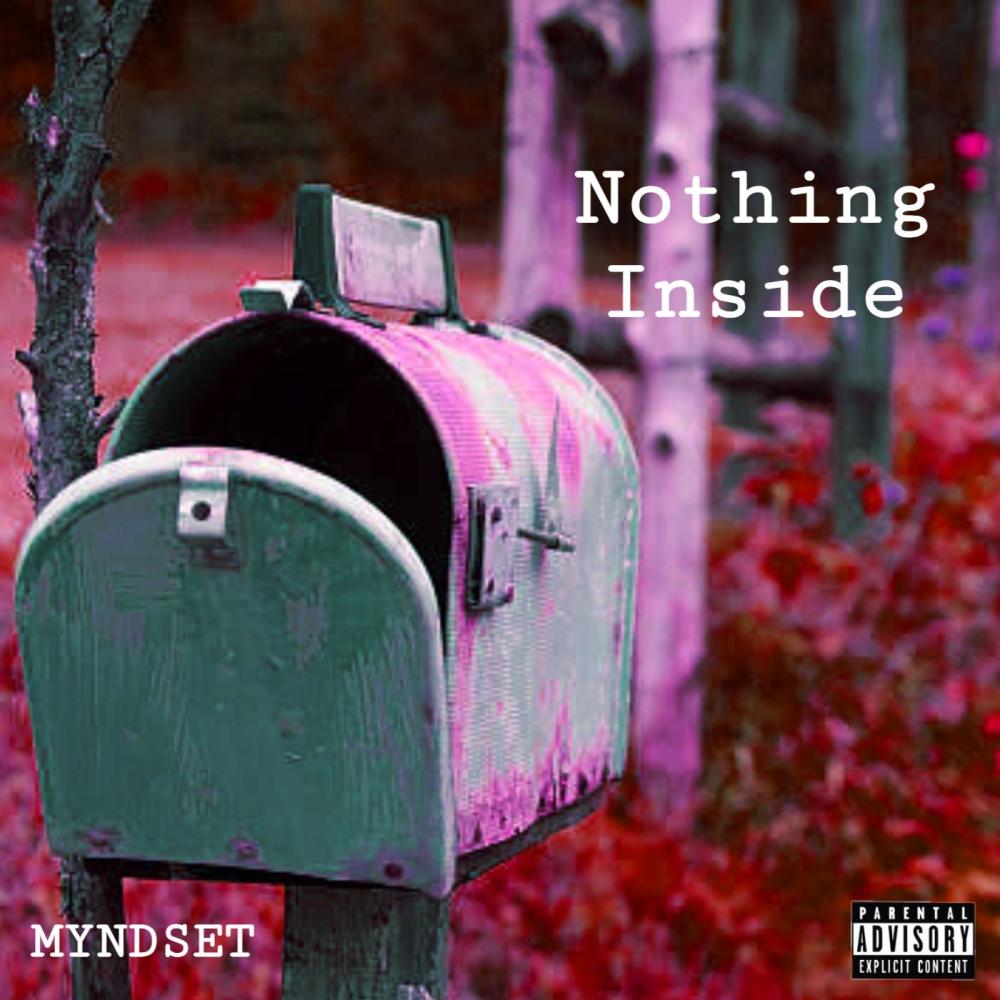Nothing Inside (Explicit)
