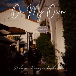 On my own (feat. Ramya Pothuri)
