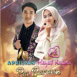 Dengarkan Pai Baraun lagu dari Aprilian dengan lirik