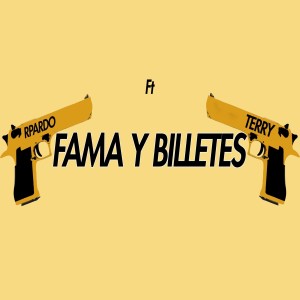 Rpardo的專輯Fama Y Billetes (feat. Terry)