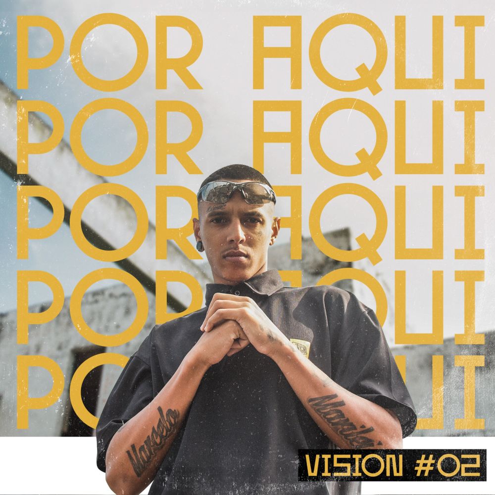 Vision #02: Por Aqui