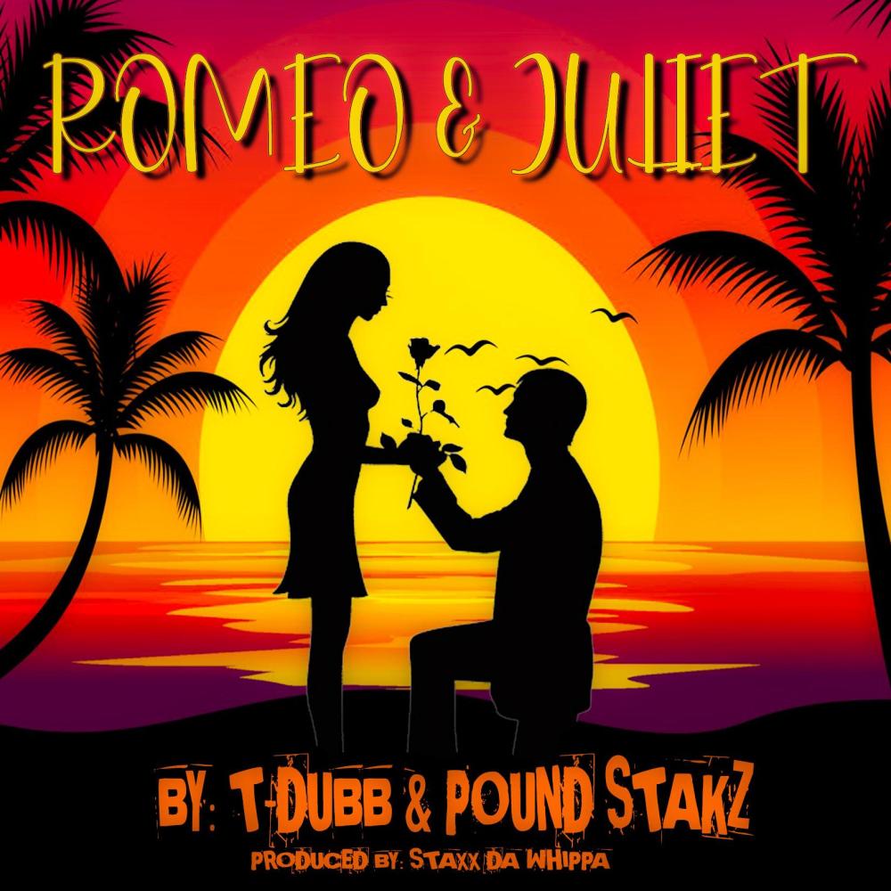 Romeo & Juliet (feat. Pound Stakz)