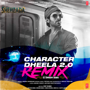 收聽Neeraj Shridhar的Character Dheela 2.0 Remix歌詞歌曲