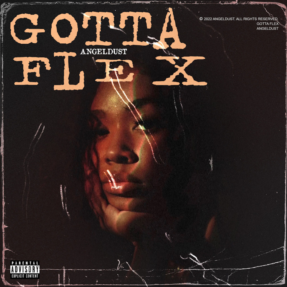 Gotta Flex (Explicit)