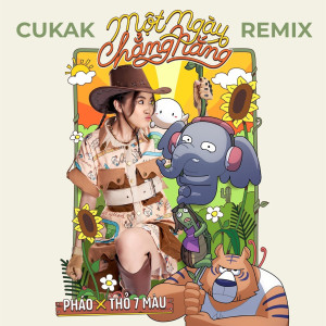 Phao的專輯Một Ngày Chẳng Nắng (Cukak Remix)