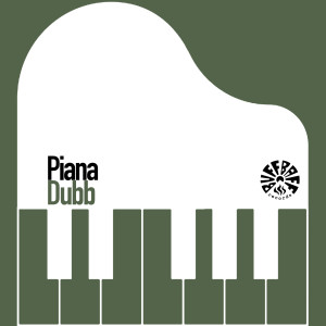Listen to Piana Dubb song with lyrics from Aldubb