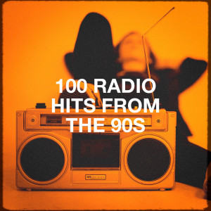 100 Radio Hits from the 90S (Explicit) dari Música Dance de los 90