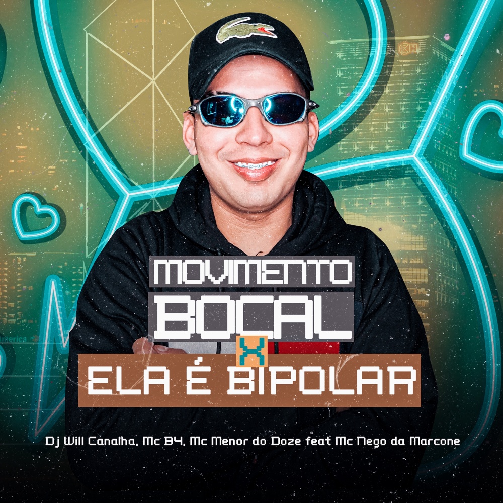 Movimento Bocal - Ela É Bipolar (Explicit)