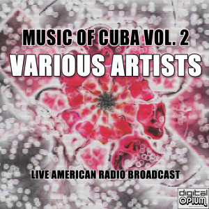 Various的專輯Music Of Cuba Vol. 2