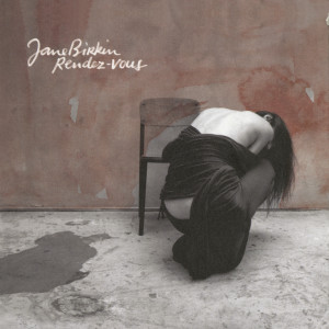 อัลบัม Rendez-vous (Edition Deluxe) ศิลปิน Jane Birkin