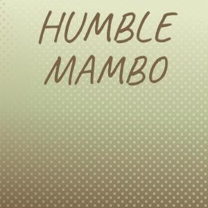 Various Artists的專輯Humble Mambo