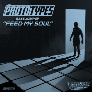 The Prototypes的專輯Feed My Soul