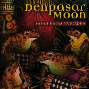 ดาวน์โหลดและฟังเพลง Denpasar Moon พร้อมเนื้อเพลงจาก Sabah Habas Mustapha