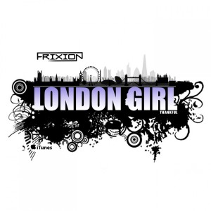 收聽Frixion的London Girl歌詞歌曲