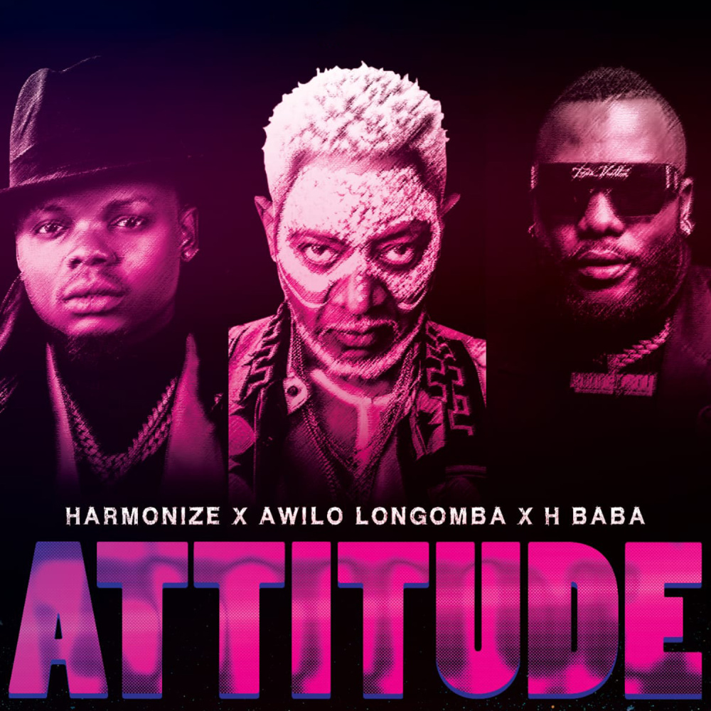 Attitude(feat. H Baba & Awilo Longomba)