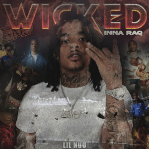 Lil Nuu的專輯Wicked Inna RaQ