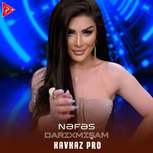 Album Darıxmışam from Kavkaz Pro