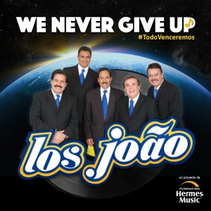 Los Joao的專輯We Never Give Up (Todo Venceremos) (Version Samba Moderna)