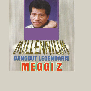 อัลบัม Millennium Dangdut Terlaris ศิลปิน Meggi Z