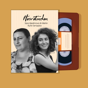 Listen to Həsrətindən song with lyrics from Sara Qədimova