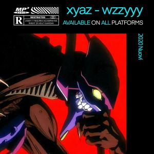 ดาวน์โหลดและฟังเพลง wzzyyy,,,,,,...!!! พร้อมเนื้อเพลงจาก xyaz