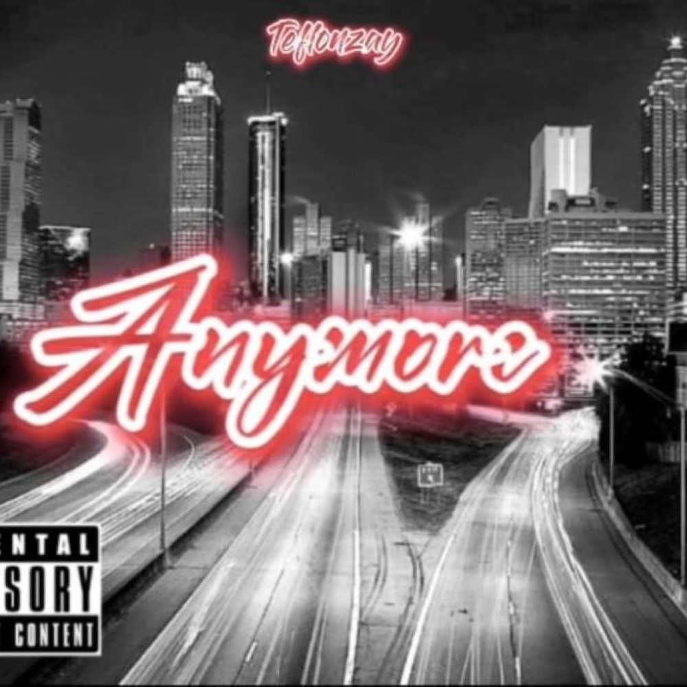 Anymore (Explicit)