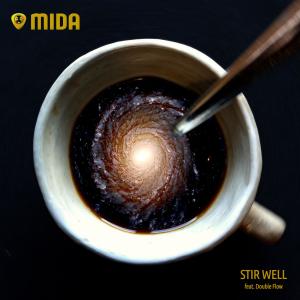 Mida的專輯Stir Well (feat. Double Flow)