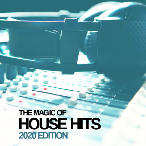 The Magic Of House Hits 2020 Edition dari Ernest Ragusa X Karim Razak