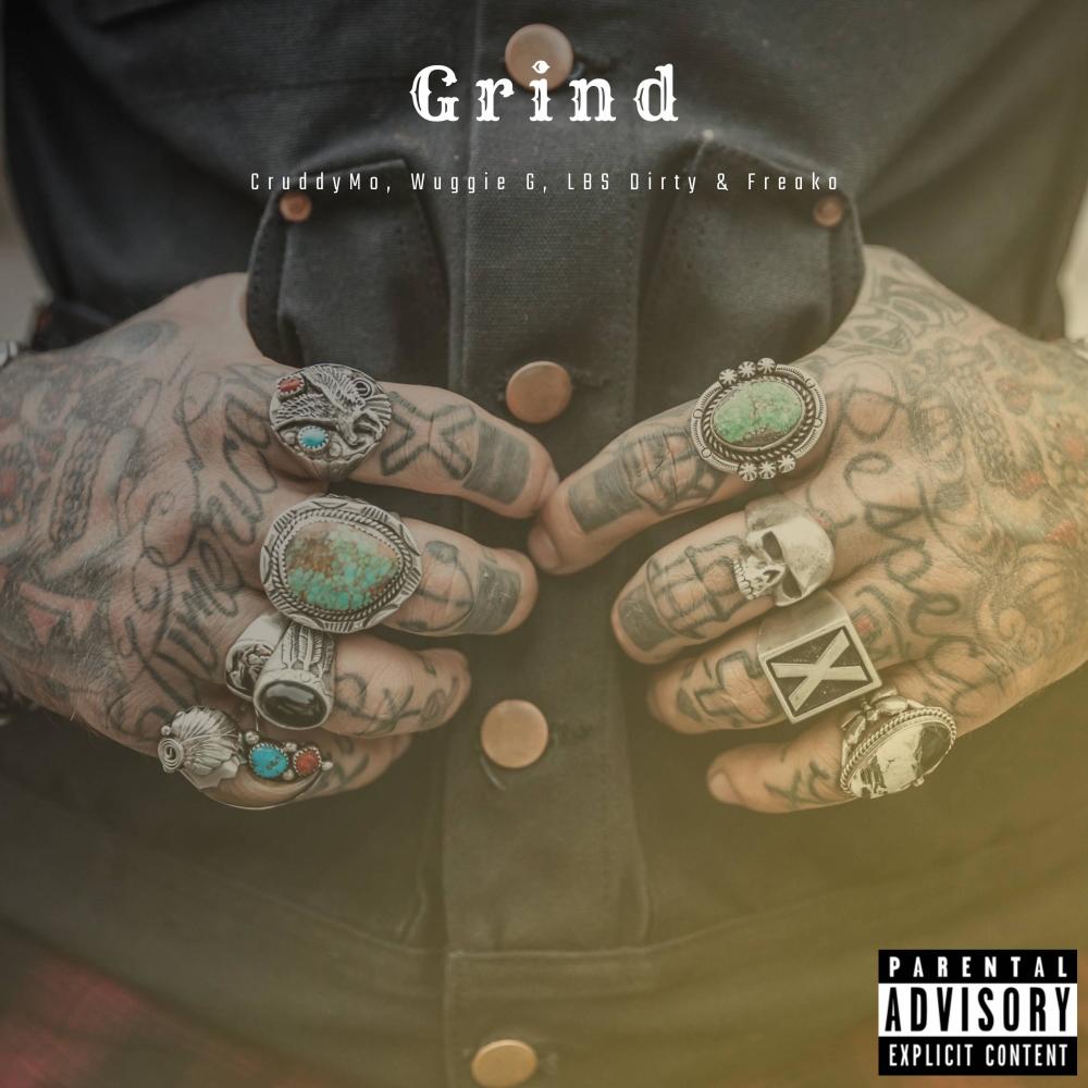 Grind (feat. LBS Dirty & Freako) (Explicit)