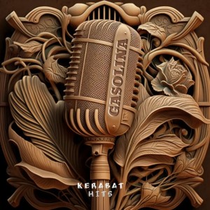 Listen to Gasolina song with lyrics from Kerabat Hits