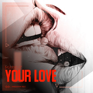 MarkuZ的專輯Your Love