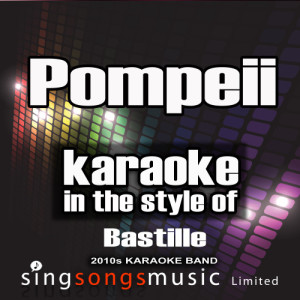 Pompeii (In the Style of Bastille) [Karaoke Version] - Single