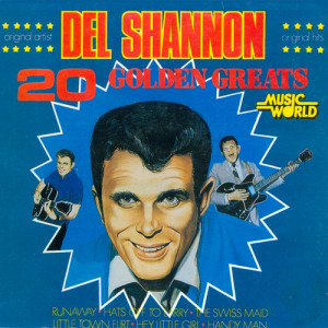 收聽Del Shannon的Runaway歌詞歌曲