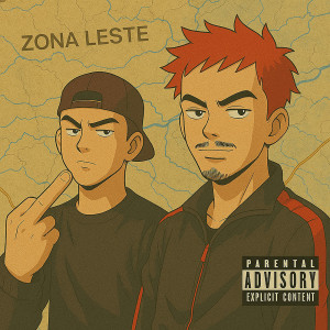 ดาวน์โหลดและฟังเพลง Da Leste (Explicit) พร้อมเนื้อเพลงจาก Louiss