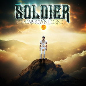 Pop da Brown Hornet的專輯Soldier (Explicit)