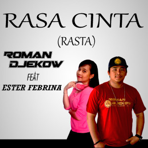 Album Rasa Cinta (Rasta) from Roman Djekow
