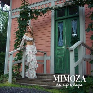 收聽Mimoza的Love for Days歌詞歌曲