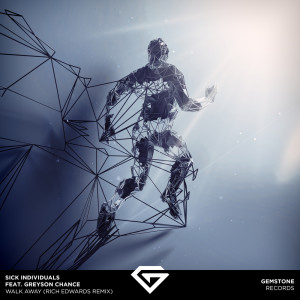 Walk Away (Rich Edwards Remix) dari Sick Individuals